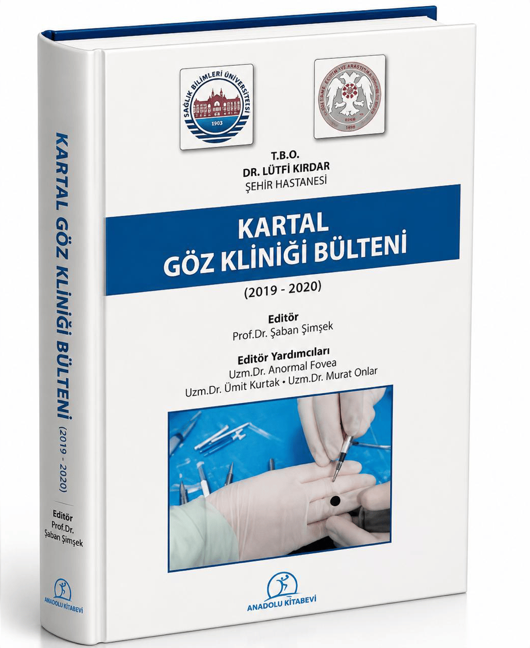 S.b.ü. Dr. Lütfi Kırdar Şehir Hastanesi Kartalgöz Kliniği Bülteni (2019 - 2020)