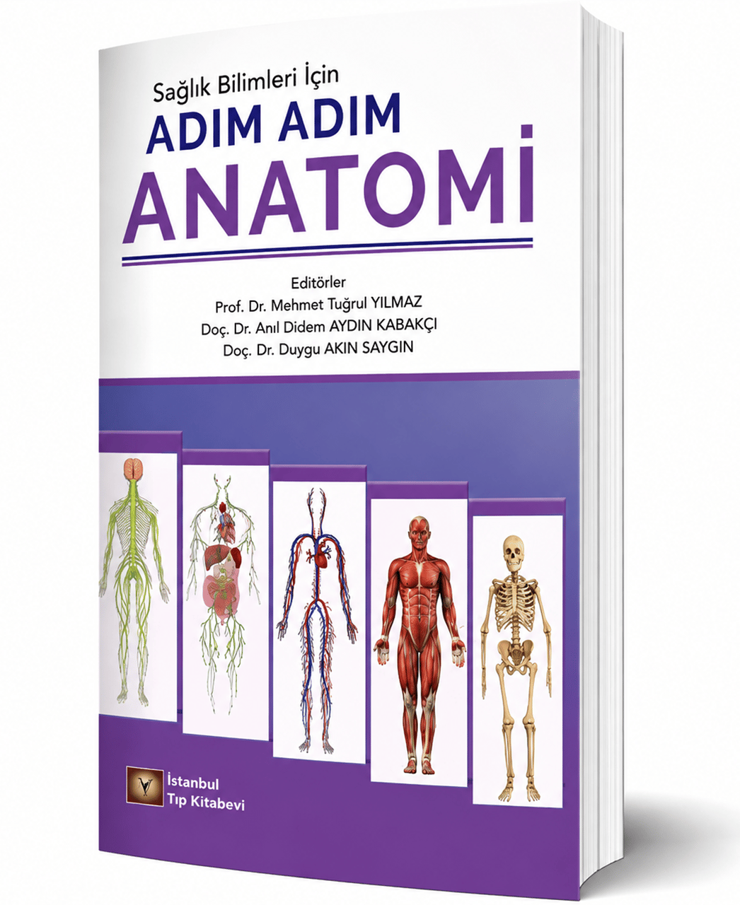 Sağlık Bilimleri İçin Adım Adım Anatomi