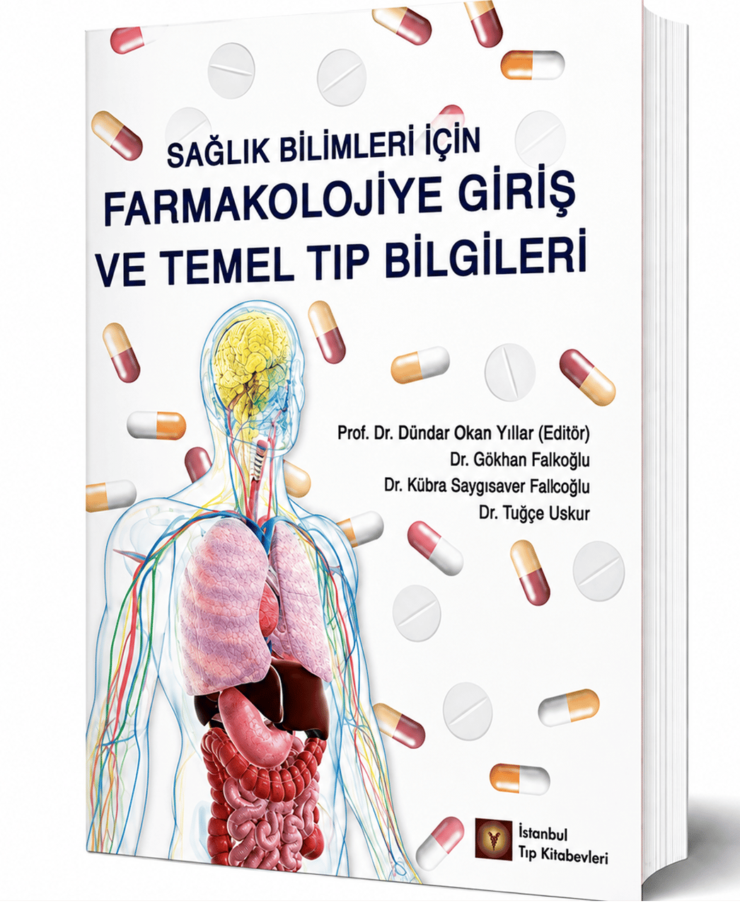 Sağlık Bilimleri Için Farmakolojiye Giriş Ve Temel Tıp Bilgileri