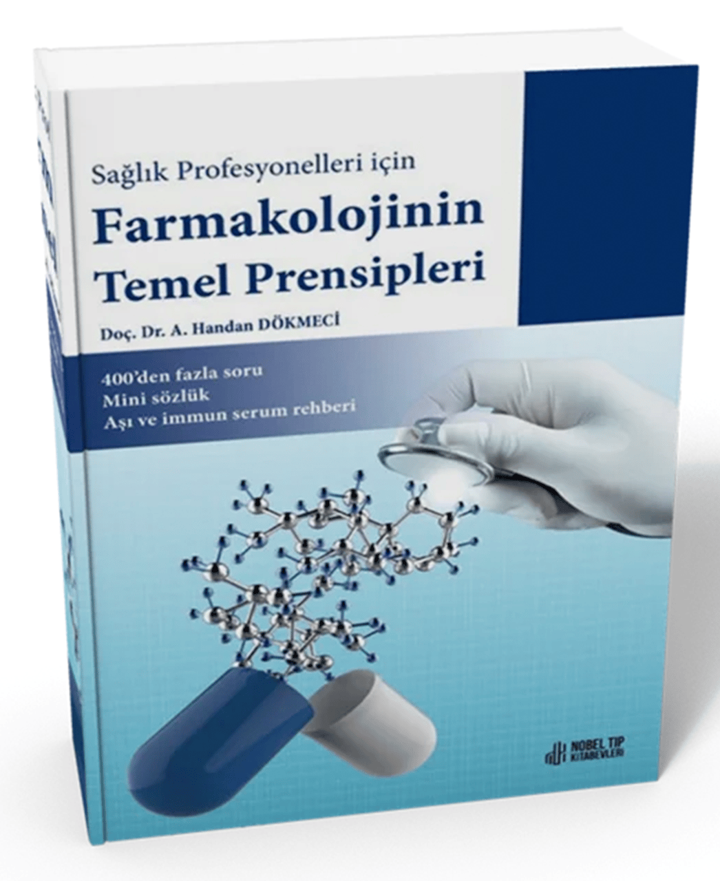 Sağlık Profesyonelleri için Farmakolojinin Temel Prensipleri