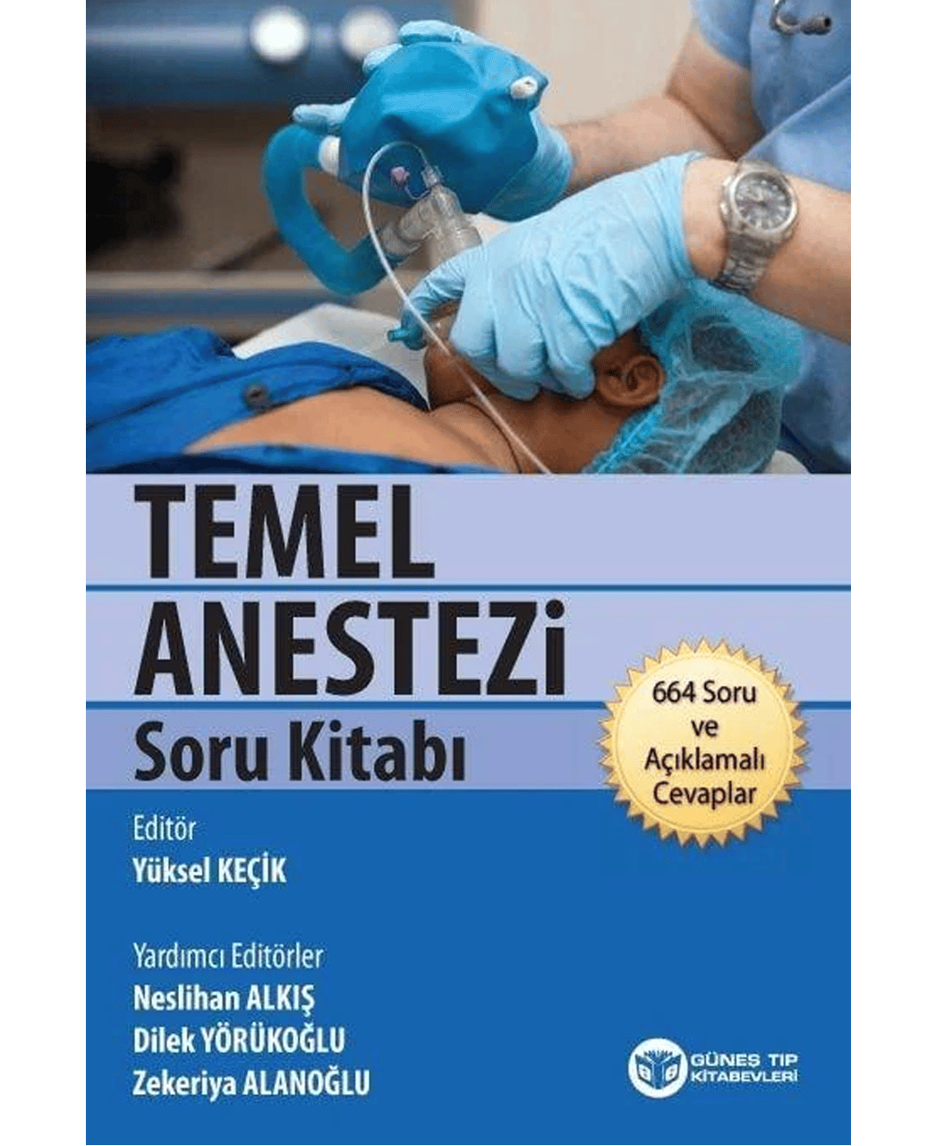 Temel Anestezi Soru Kitabı