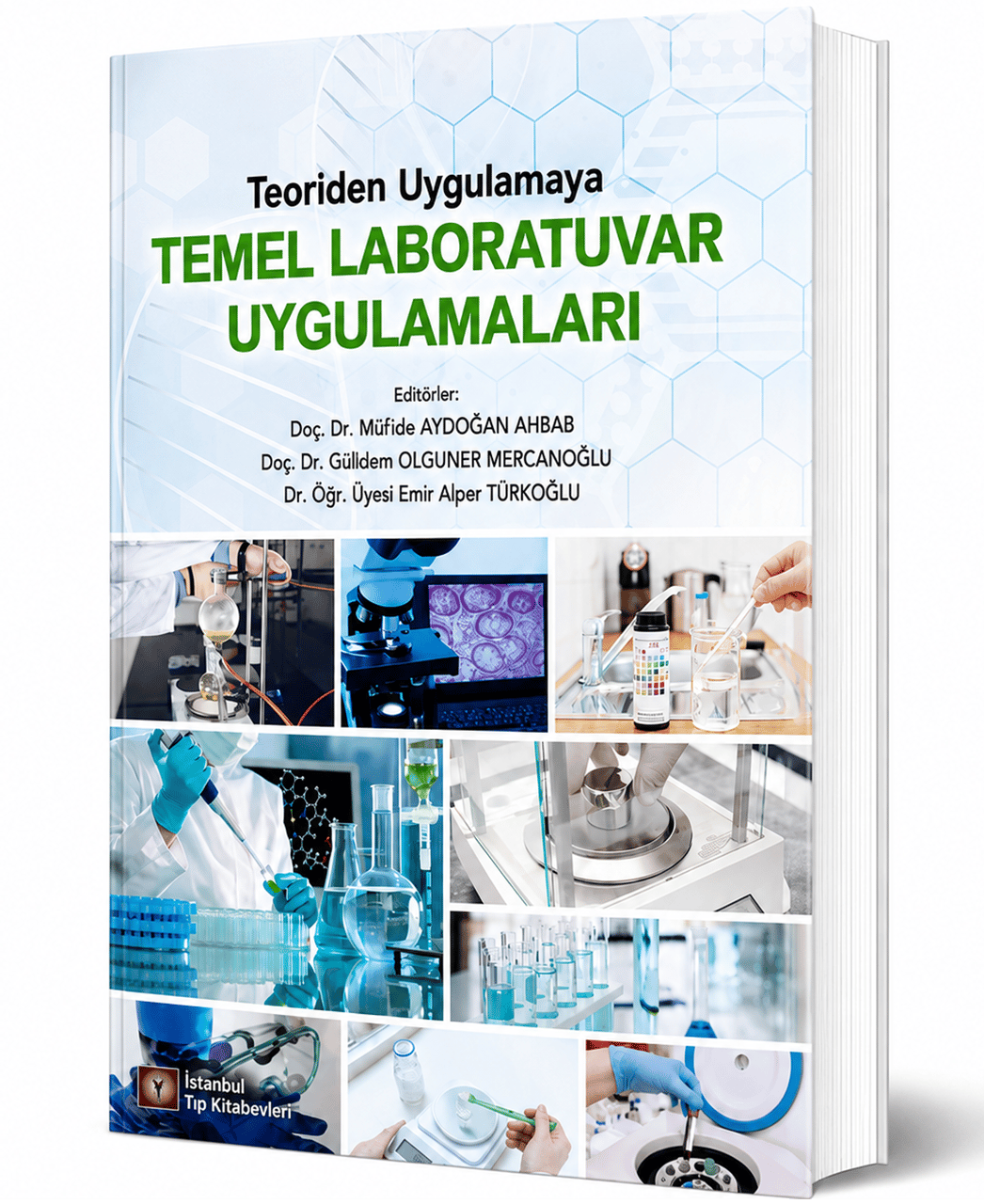 Teoriden Uygulamaya Temel Laboratuvar Uygulamaları