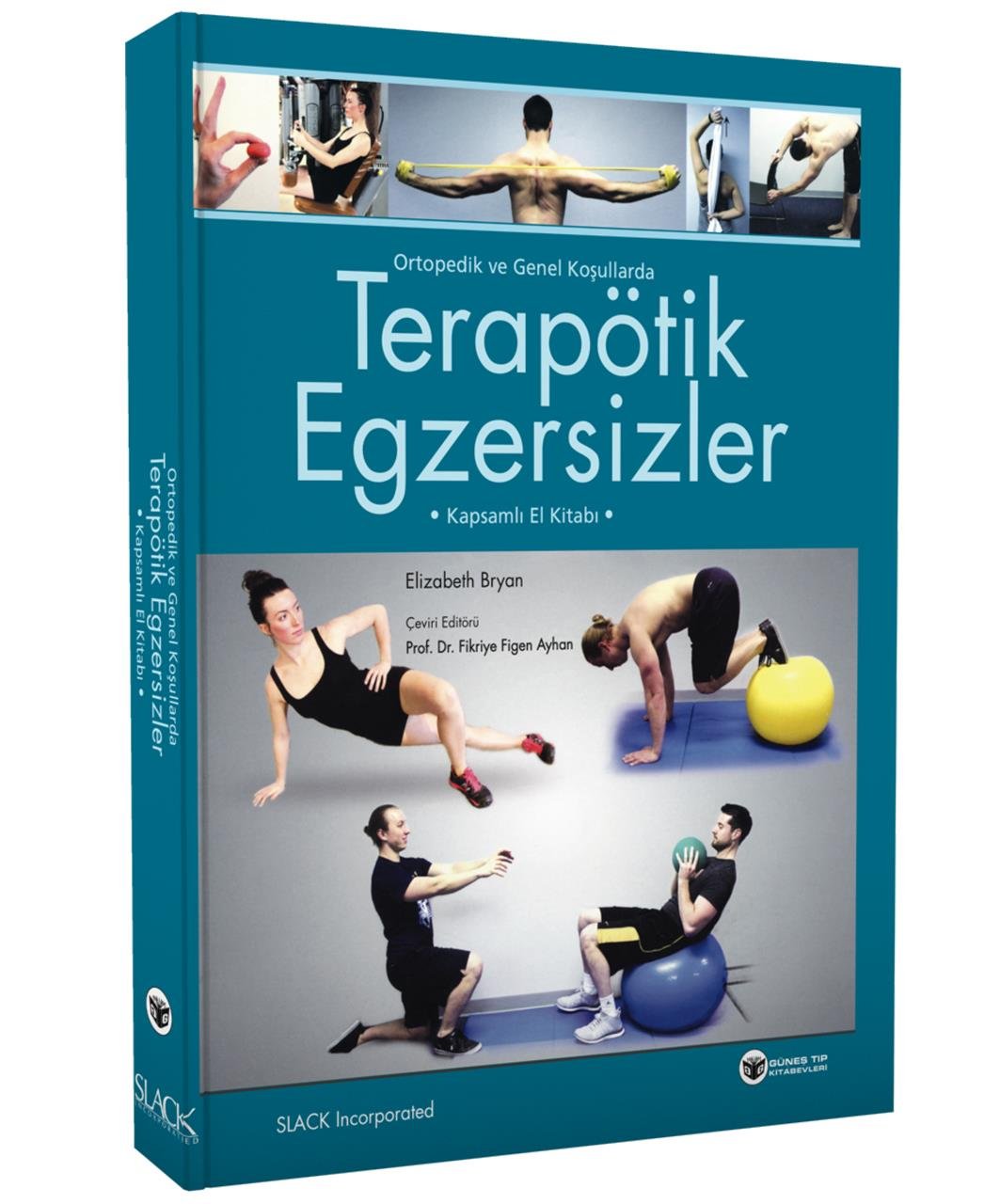 Terapötik Egzersizler Kapsamlı El Kitabı