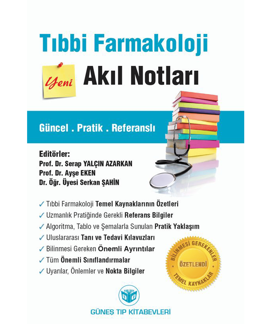 Tıbbi Farmakoloji Akıl Notları