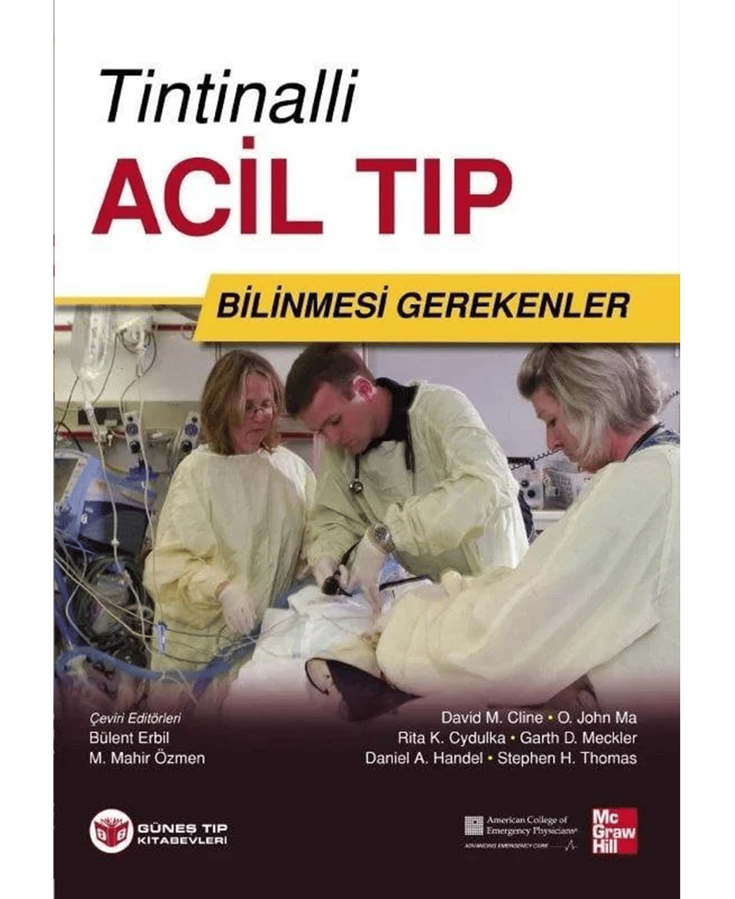 Tintinalli Acil Tıp - Bilinmesi Gerekenler