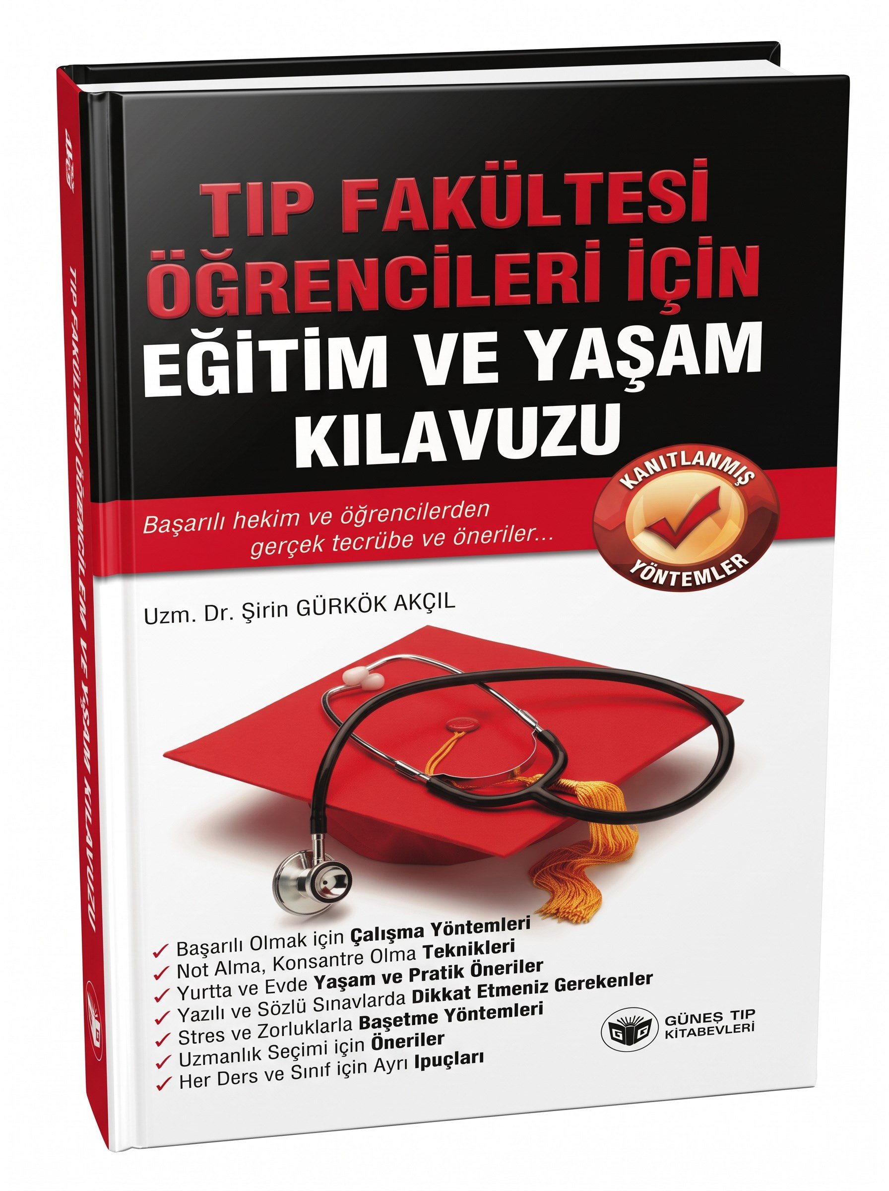 Tıp Fakültesi Öğrencileri İçin Eğitim ve Yaşam Kılavuzu