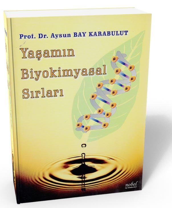 Yaşamın Biyokimyasal Sırları