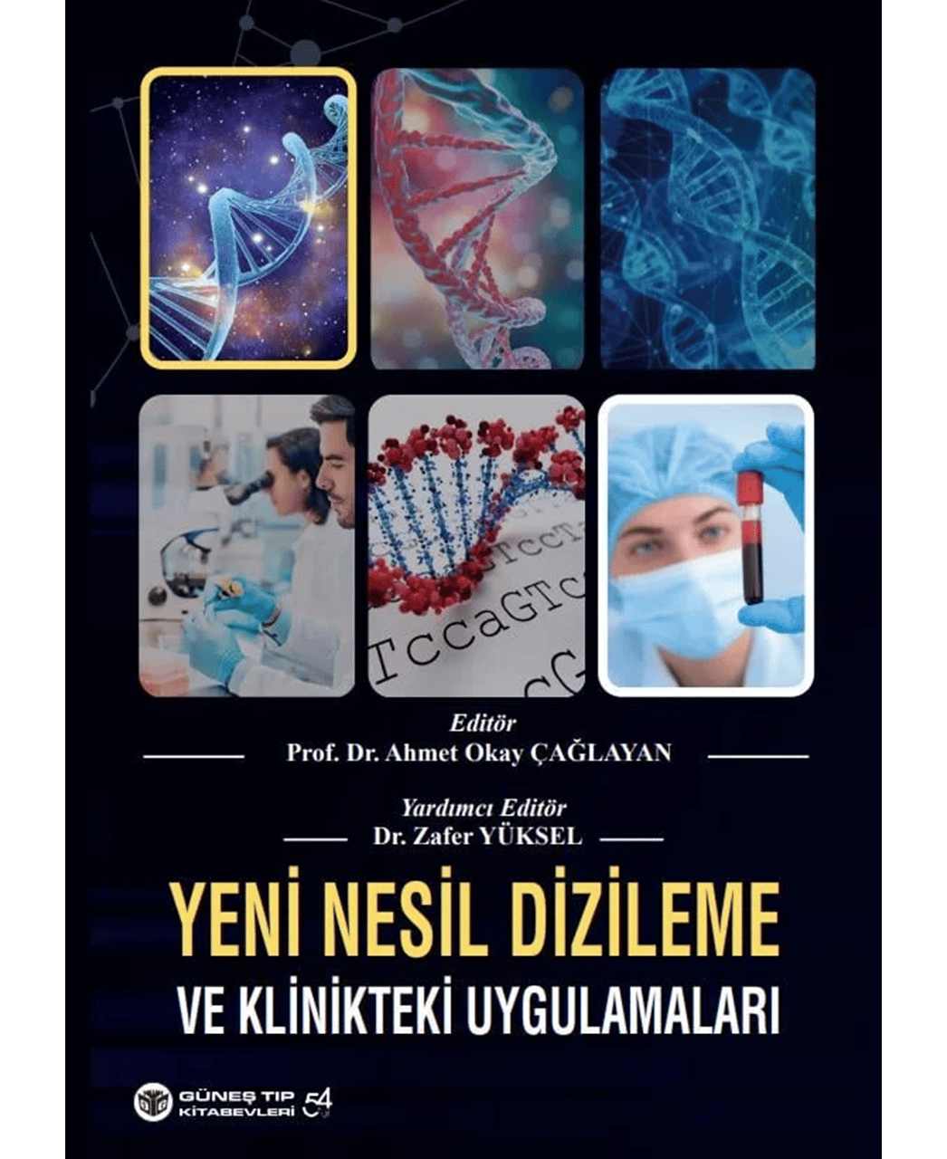 Yeni Nesil Dizileme ve Klinikteki Uygulamaları