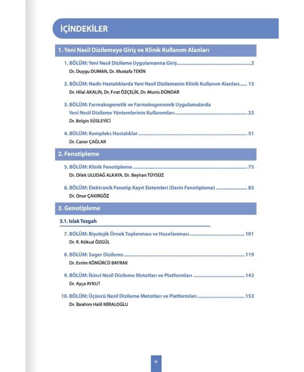 Yeni Nesil Dizileme ve Klinikteki Uygulamaları
