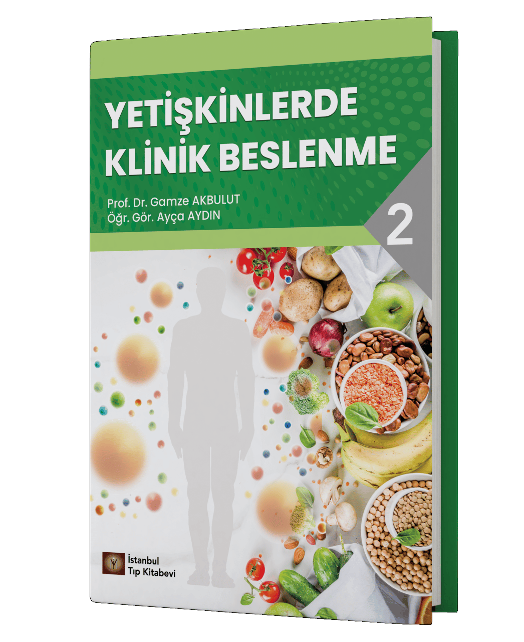 Yetişkinlerde Klinik Beslenme-II
