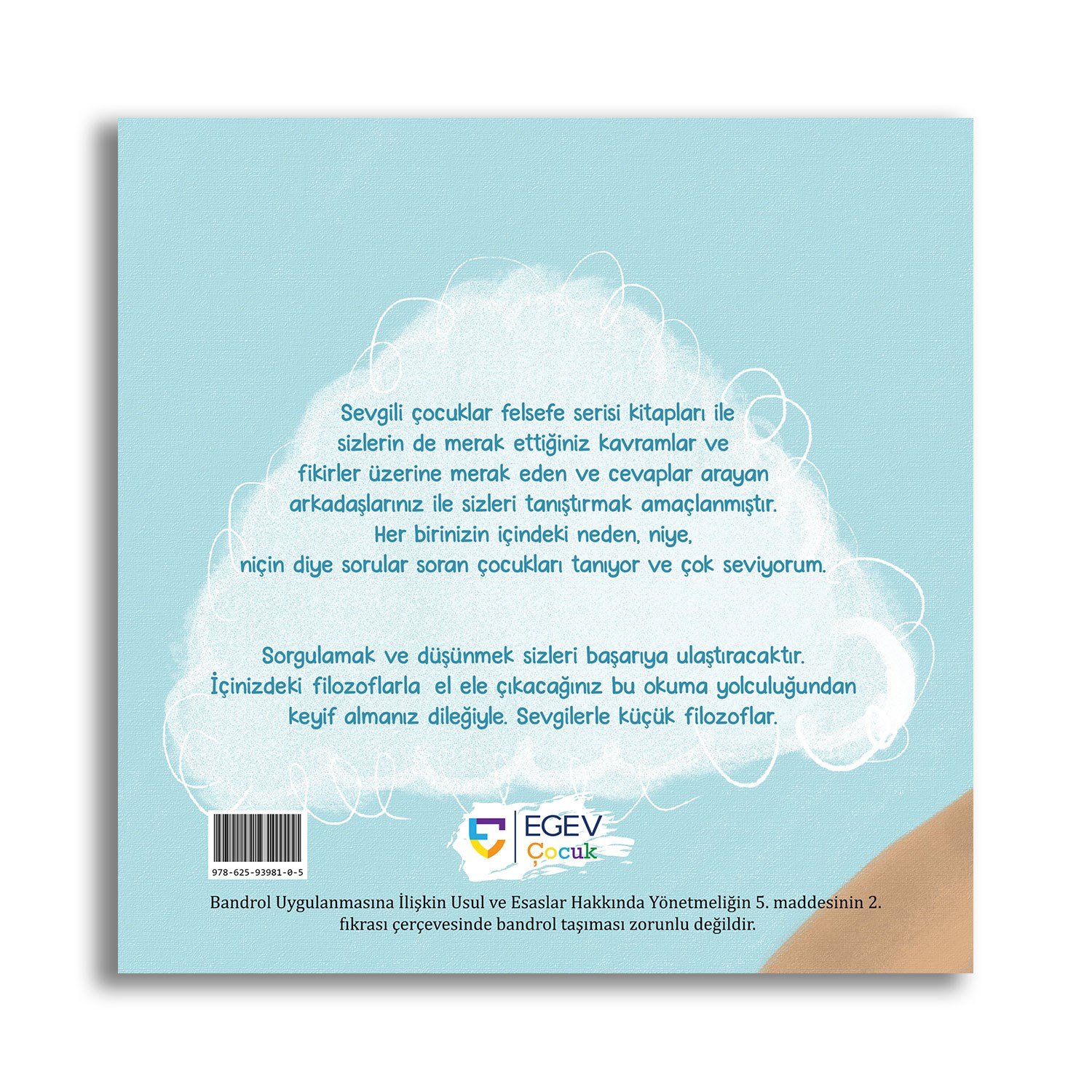 Çocuklar İçin Felsefe Serisi: İyisiyle Kötüsüyle – İyilik ve Kötülük Temalı Kitap-Hikaye Kitabı
