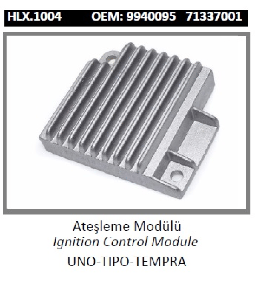 ATESLEME MODULU > UNOTIPOTEMPRA  9940095 71337001