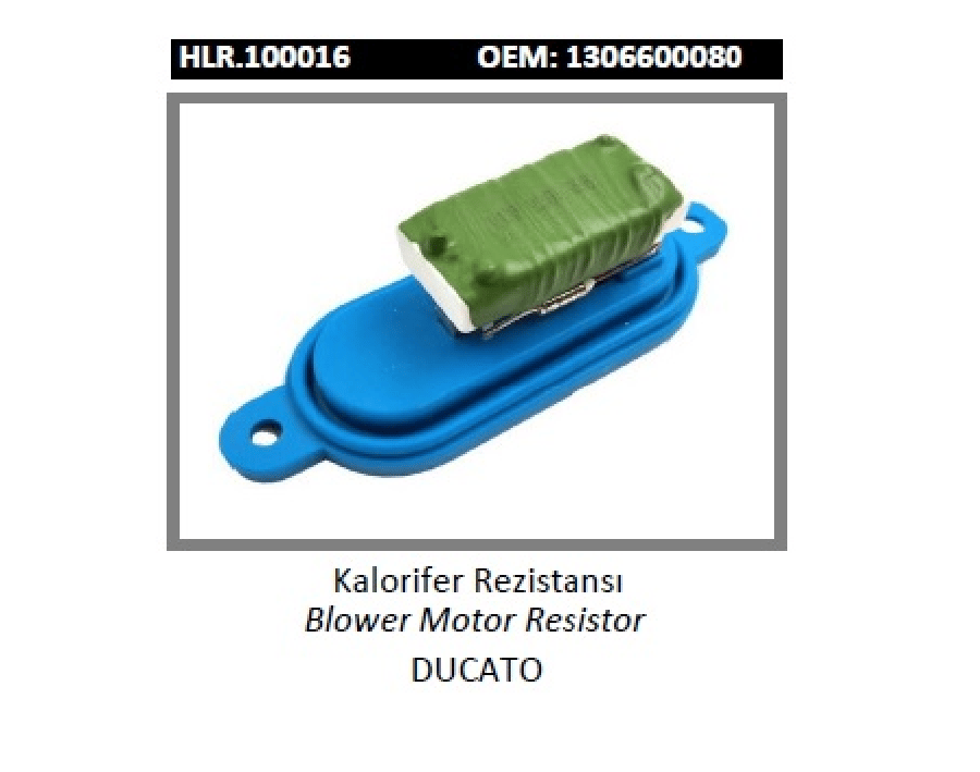 KALORIFER REZISTANSI > DUCATO  1306600080
