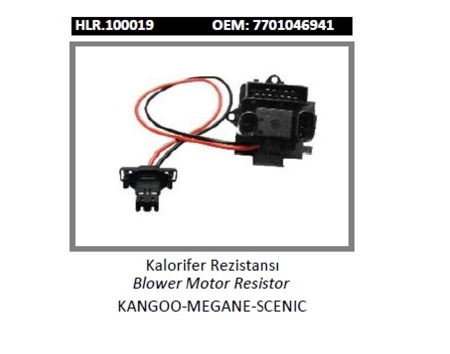 KALORIFER REZISTANSI > KANGOOMEGANESCENIC  7701046941