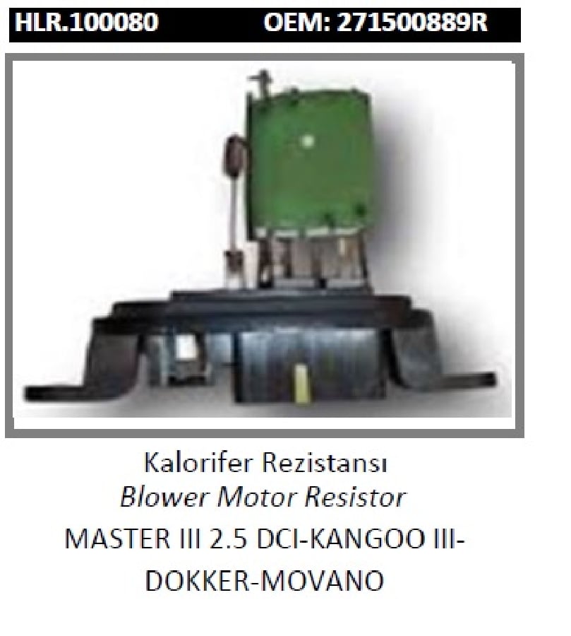 KALORIFER REZISTANSI > MASTER III 25 DCIKANGOO IIIDOKKERMOVANO  271500889R