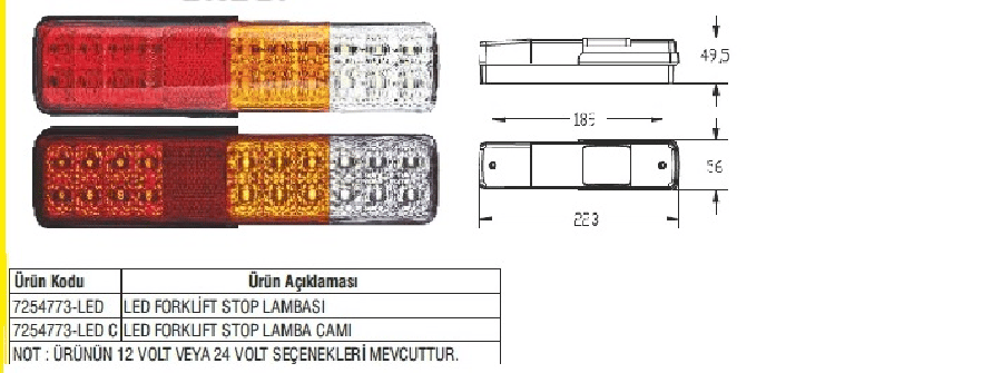LED FORKLIFT STOP LAMBASI 4 FONKSIYONLU