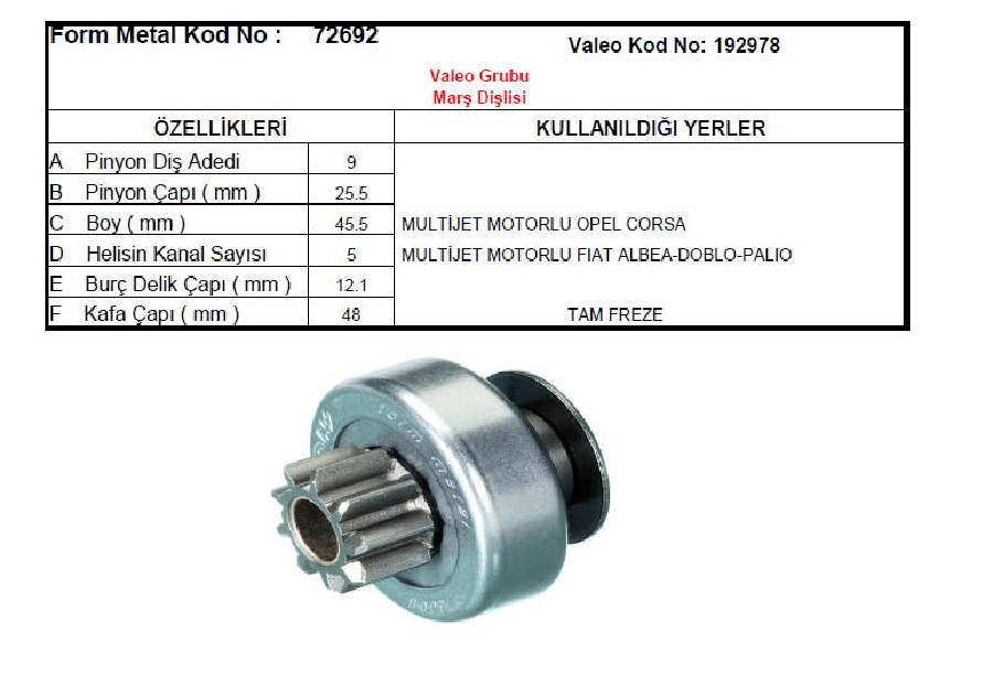MARS DISLISI 9D10K >VALEO TIPI FIAT ALBEADOBLOPALIO/OPEL CORSA MULTIJET/PEU 206 (72644)