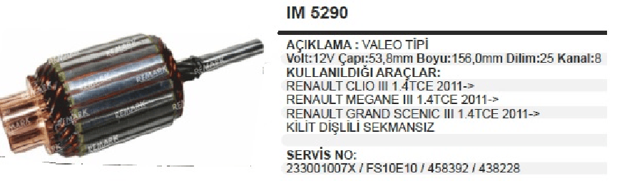 Mars Koll 12V 8 Kanal 25DILIM  15620mm Boy 5379mm Govde  Valeo Tipi FS10E CLIO/MEGANE Iii 14 Tc