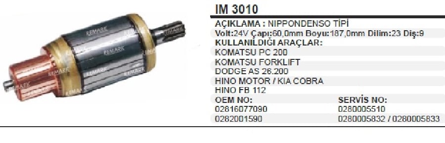 MARS KOLL 24VNDENSO TIPI CAP:60mm BOY:187mm DILIM:23 9 DIS KOMATSU PC 200 /FORKLIFT /DODGE AS262