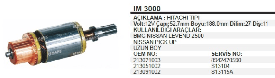 Mars Koll Hitachi Tipi 12V Bmcnissanlevent 25 D /NISSAN Pick Up (UZUN) BOY:188 CAP:527 DIS:11