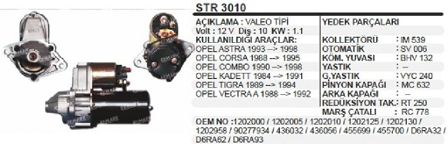 MARS MOTORU 12V 11KW 10D VALEO TIPI OPEL MERIVA /CADETT/COMBO/CORSA BC/ASTRA FGTIGRAVECTRAAGIL
