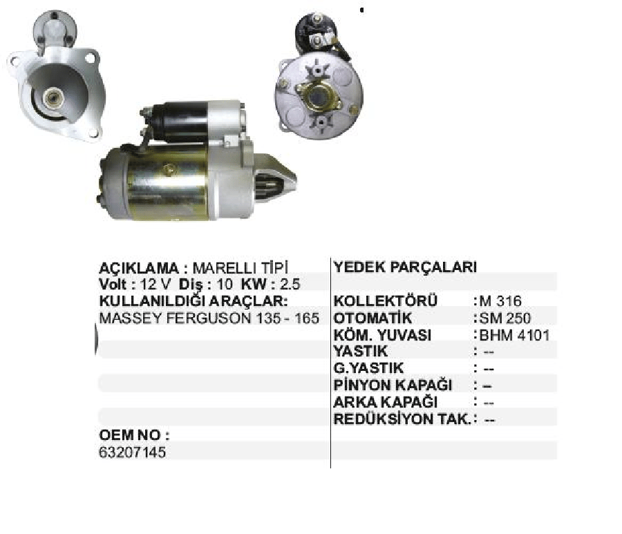 MARS MOTORU 12V10D25 KW MARELLI TIPI MF135 148 165 240 UZEL TRAKTOR SAG AGIZ