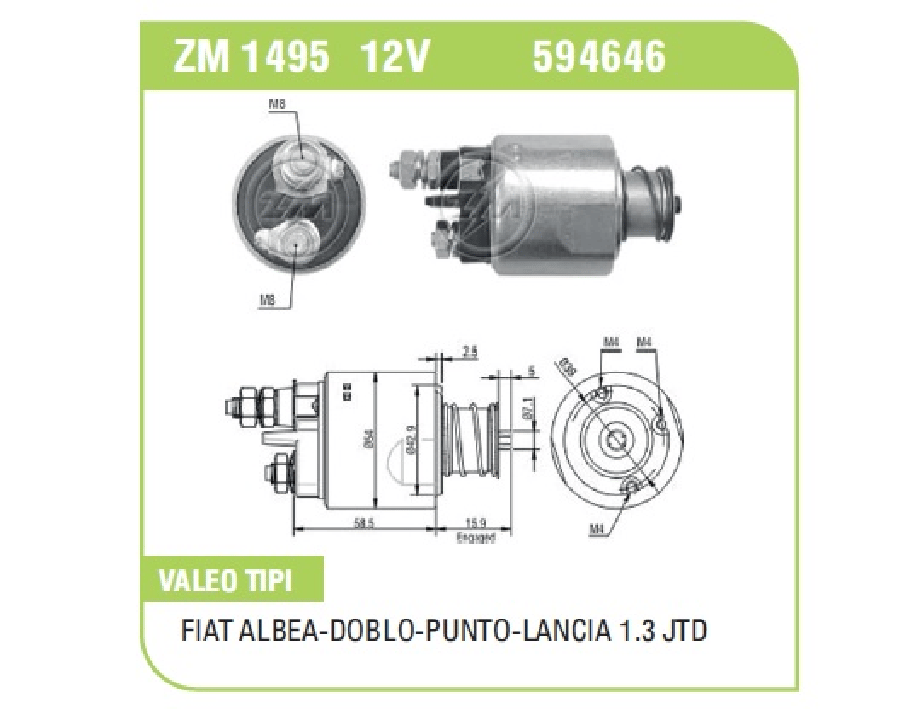 MARS OTOM12V 18KW > VALEO TIPI FIAT GRANDE PUNTO ALBEADOBLO/OPEL 13 MULTIJET LANCIA 13 JTD FISSIZ 3 DELIK