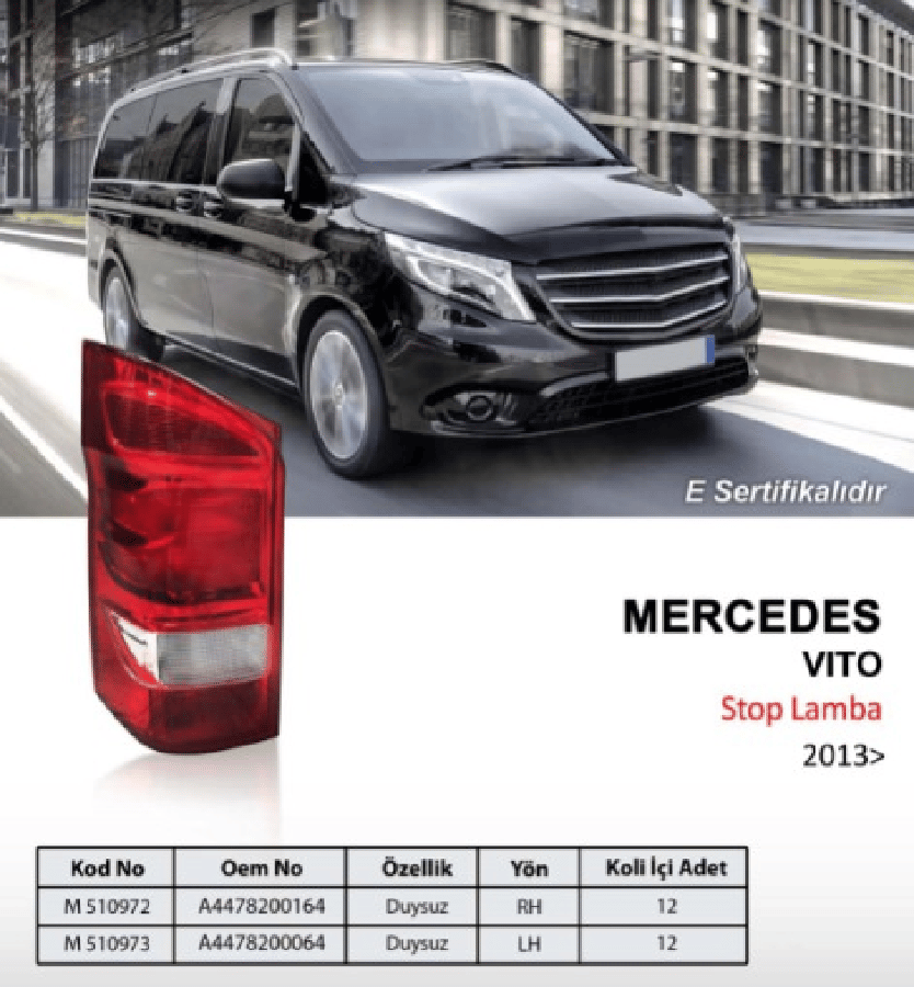 MERCEDES VITO STOP LAMBA (13>) DUYSUZ SAG