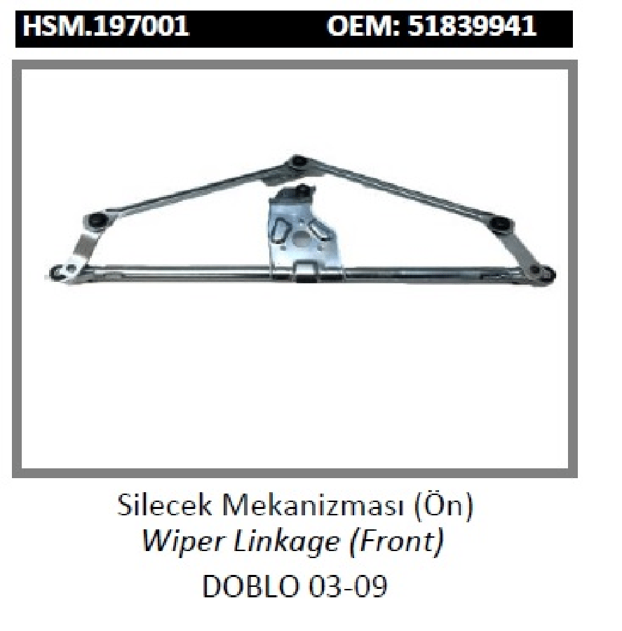 ON CAM SILECEK MEKANIZMASI > DOBLO 0309  51839941