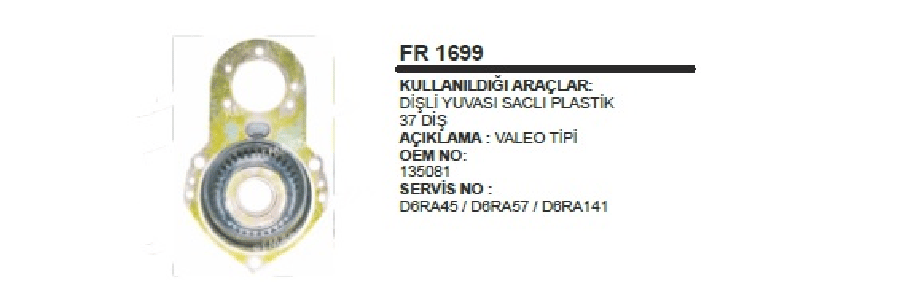 REDIKTOR FIBERI DISLI YUVASI SACLI PLASTIK 37 DIS VALEO TIP