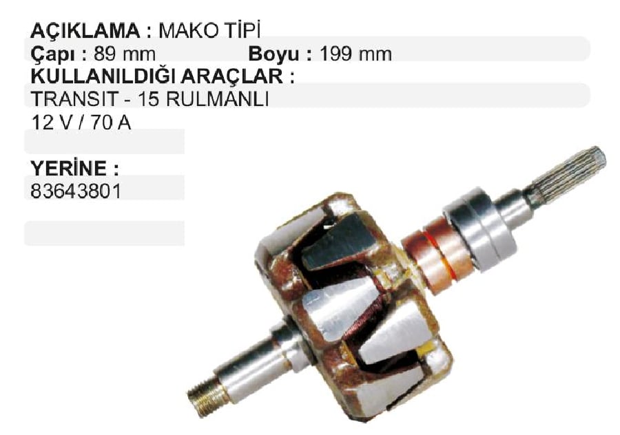 ROTOR 12V VAKUMLU TIP > TRANSIT T15 190 RULMANLI