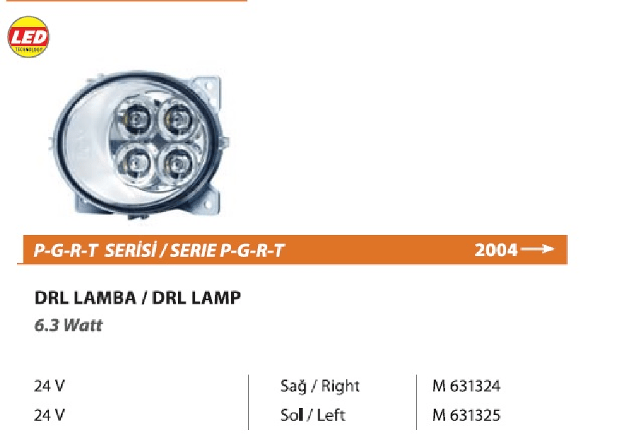 Scania Pgrt Serisi Drl Lamba SOL@SCANIA Pgrt Serisi Drl Lamba Sol