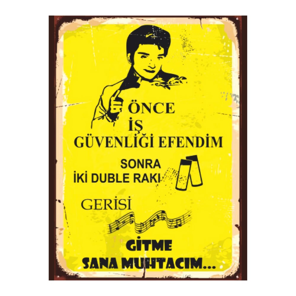 Önce İş Güvenliği Sonra Rakı Yazılı Retro Ahşap Poster
