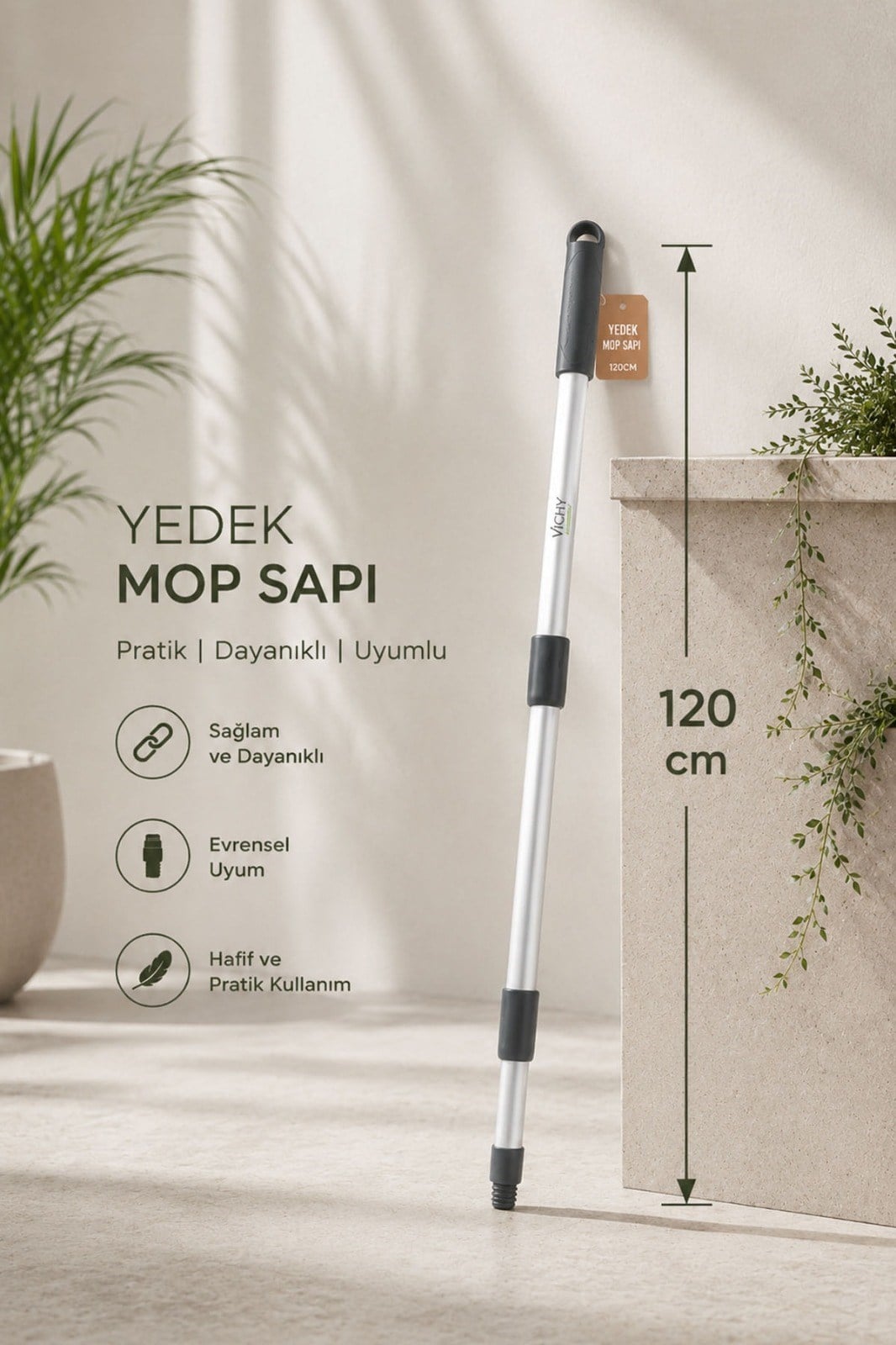 Yedek Mop Sapı 120 cm – Dayanıklı Metal Gövde VICHY-7031 AYARLANABİLİR 120CM