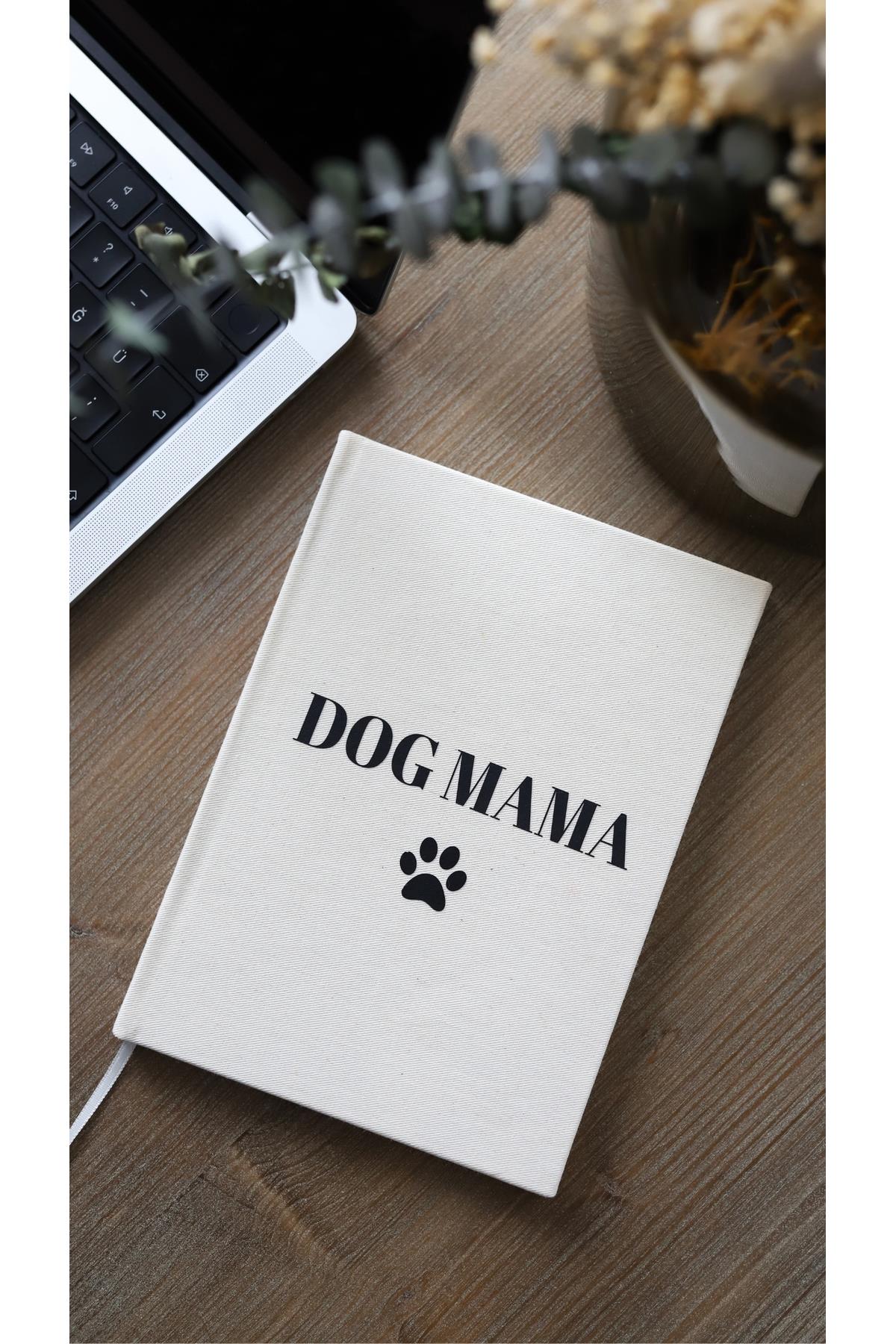 Dog Mama Kanvas Defter