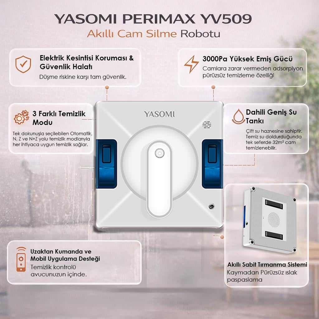 Yasomi Perimax YV509 Kumandalı Smart Uygulamalı Su Püskürtme 3000Pa Akıllı Cam Silme Robotu