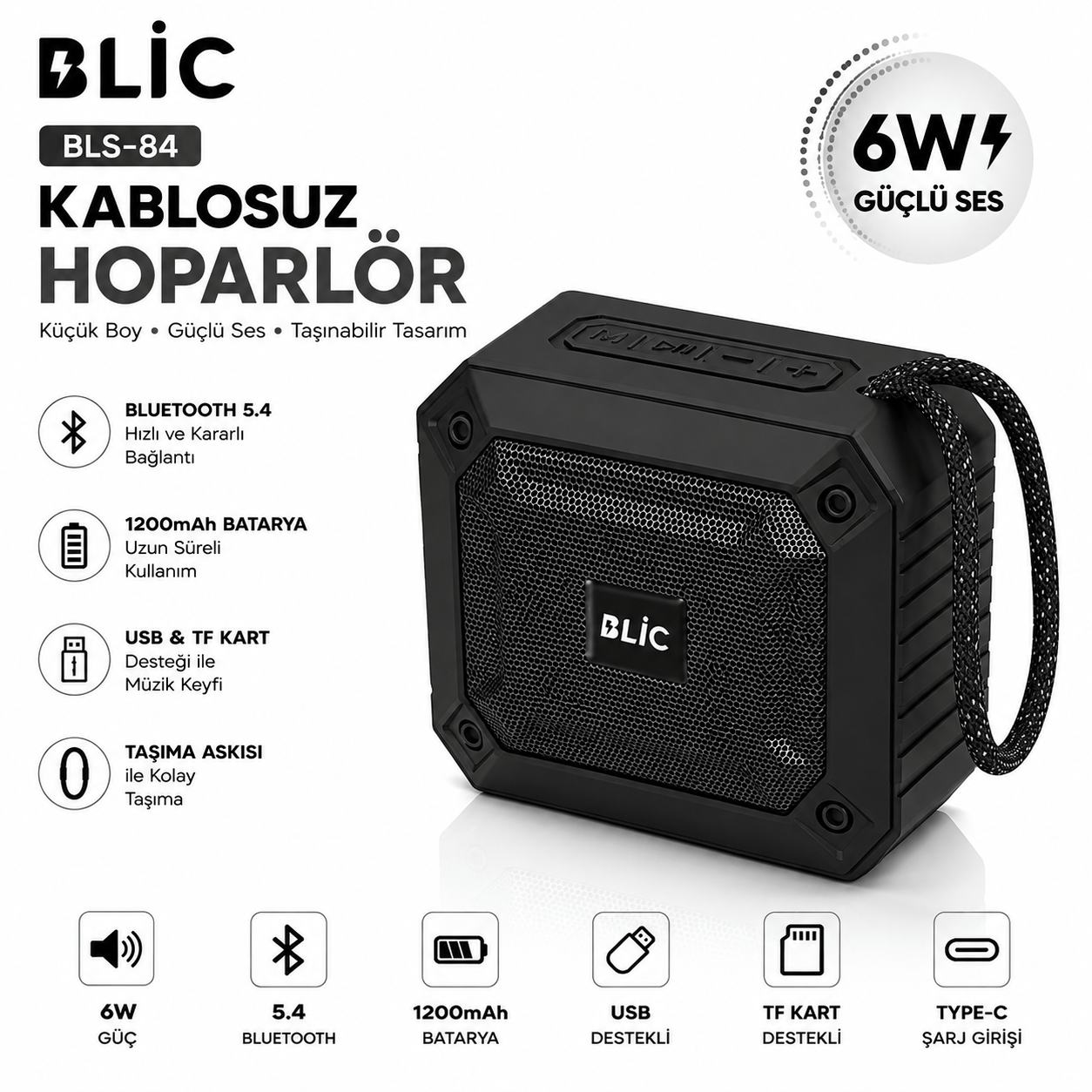 Blic BLS-84 6W Bluetooth 5.4 Kablosuz Hoparlör 1200mAh Taşınabilir Speaker USB TF Kart Destekli Siyah