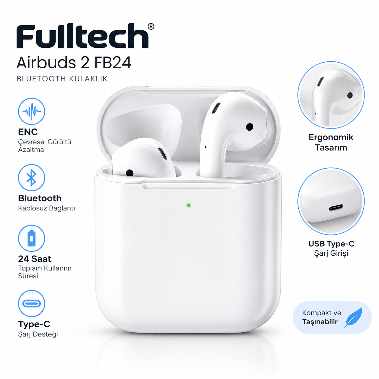 Fulltech Airbuds 2 FB24 Bluetooth Kablosuz Kulaklık ENC Gürültü Azaltma 24 Saat Kullanım Type-C Şarj – Beyaz