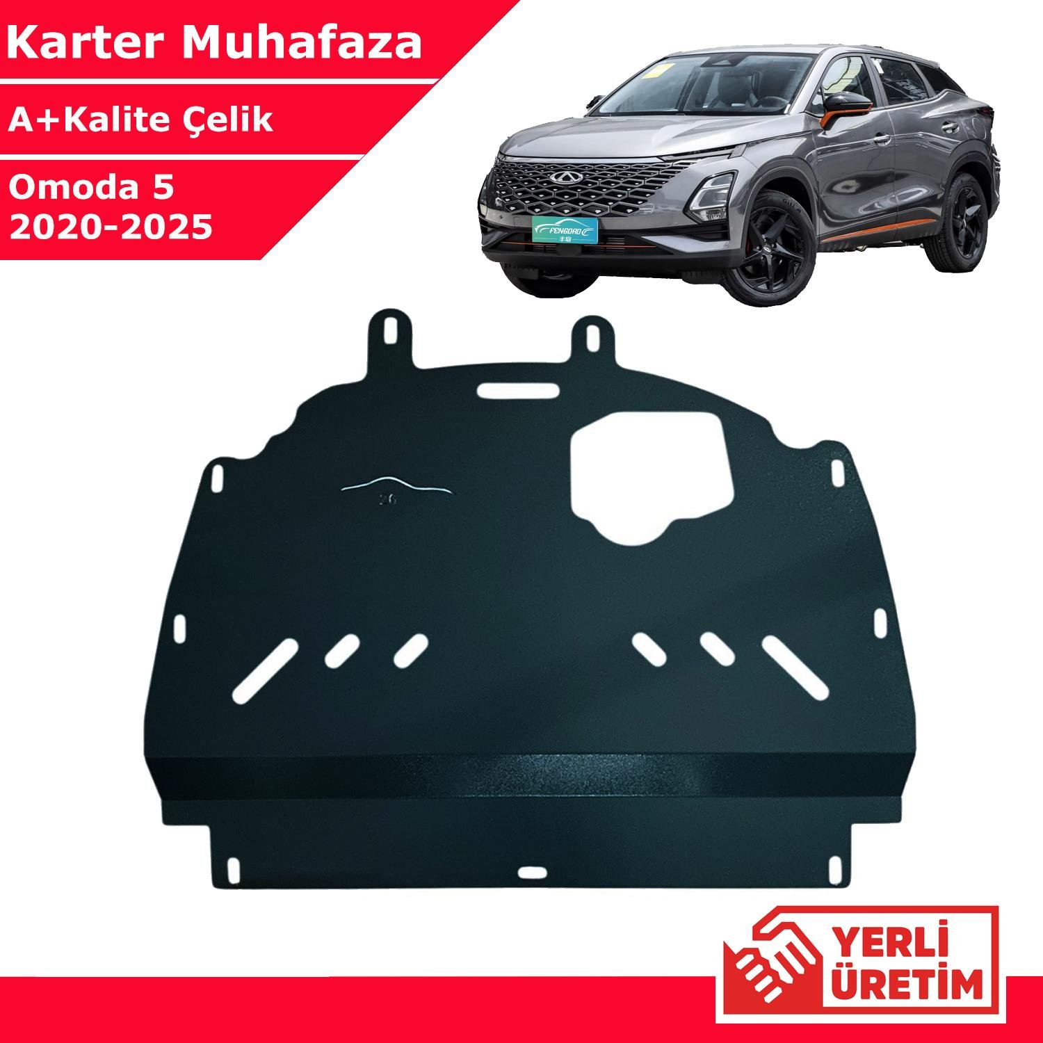 Chery Omoda 2020-2025 Çelik Karter Muhafaza Çelik Koruma Sacı 1. Kalite Yerli Üretim