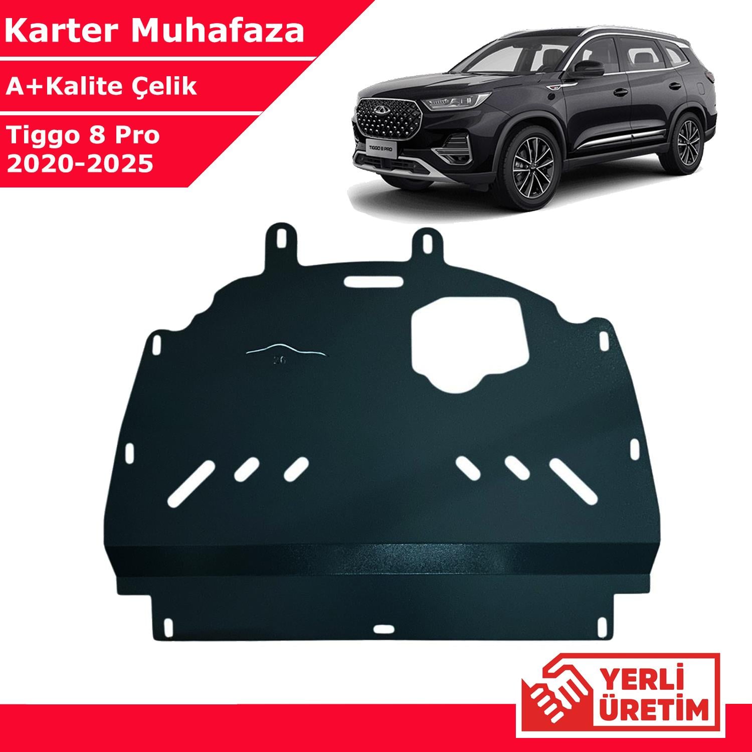 Chery Tiggo 8 Pro 2020-2025 Çelik Karter Muhafaza Çelik Koruma Sacı 1. Kalite Yerli Üretim