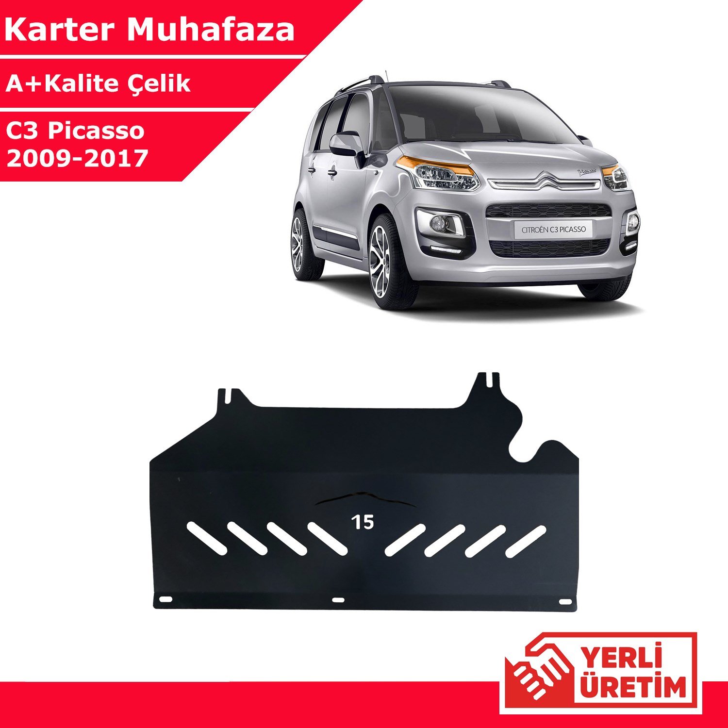 Citroen C3 Picasso 2009-2017 Çelik Karter Muhafaza Çelik Koruma Sacı A+ Kalite Yerli Üretim