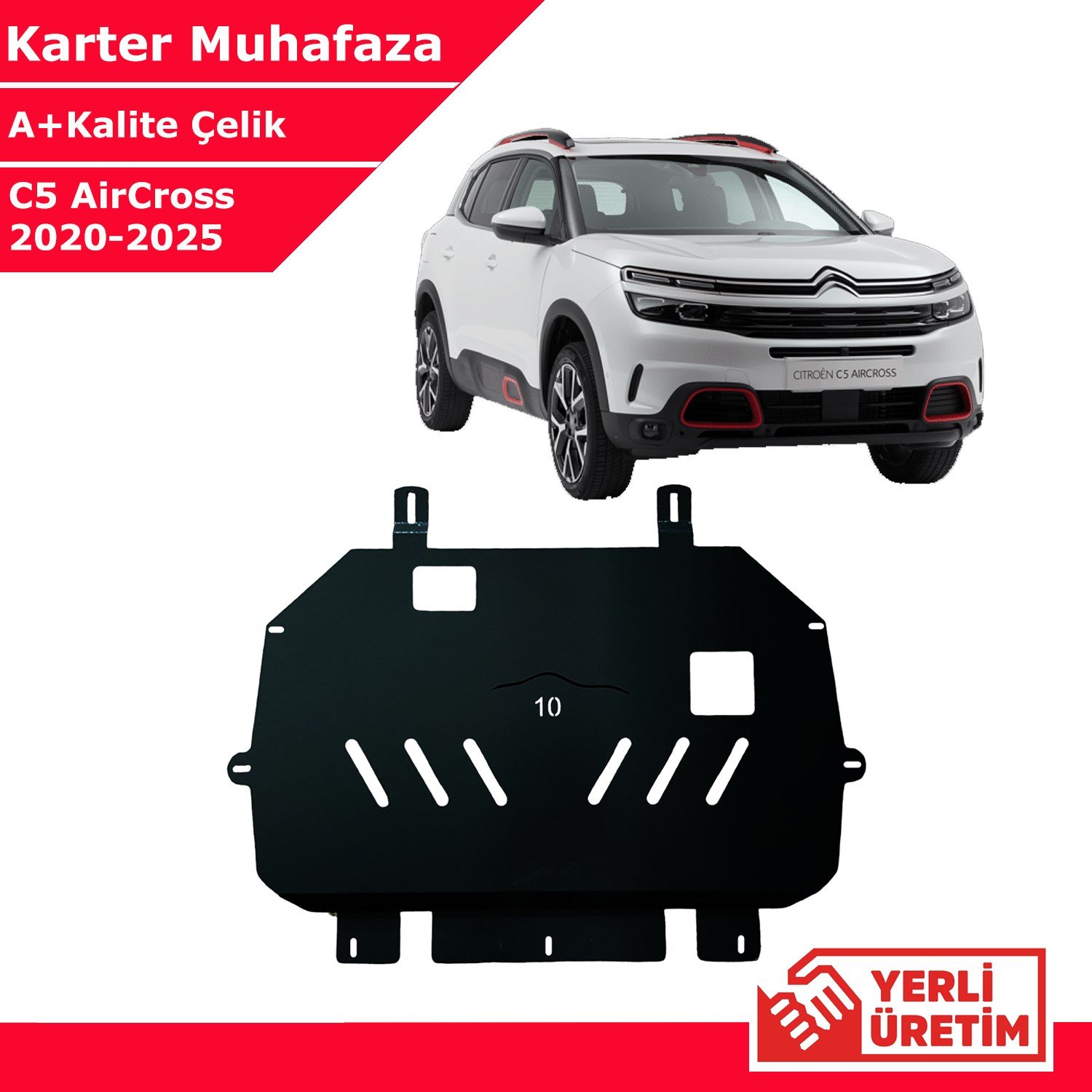Citroen C5 Aircross 2020-2025 Çelik Karter Muhafaza Çelik Koruma Sacı A+ Kalite Yerli Üretim