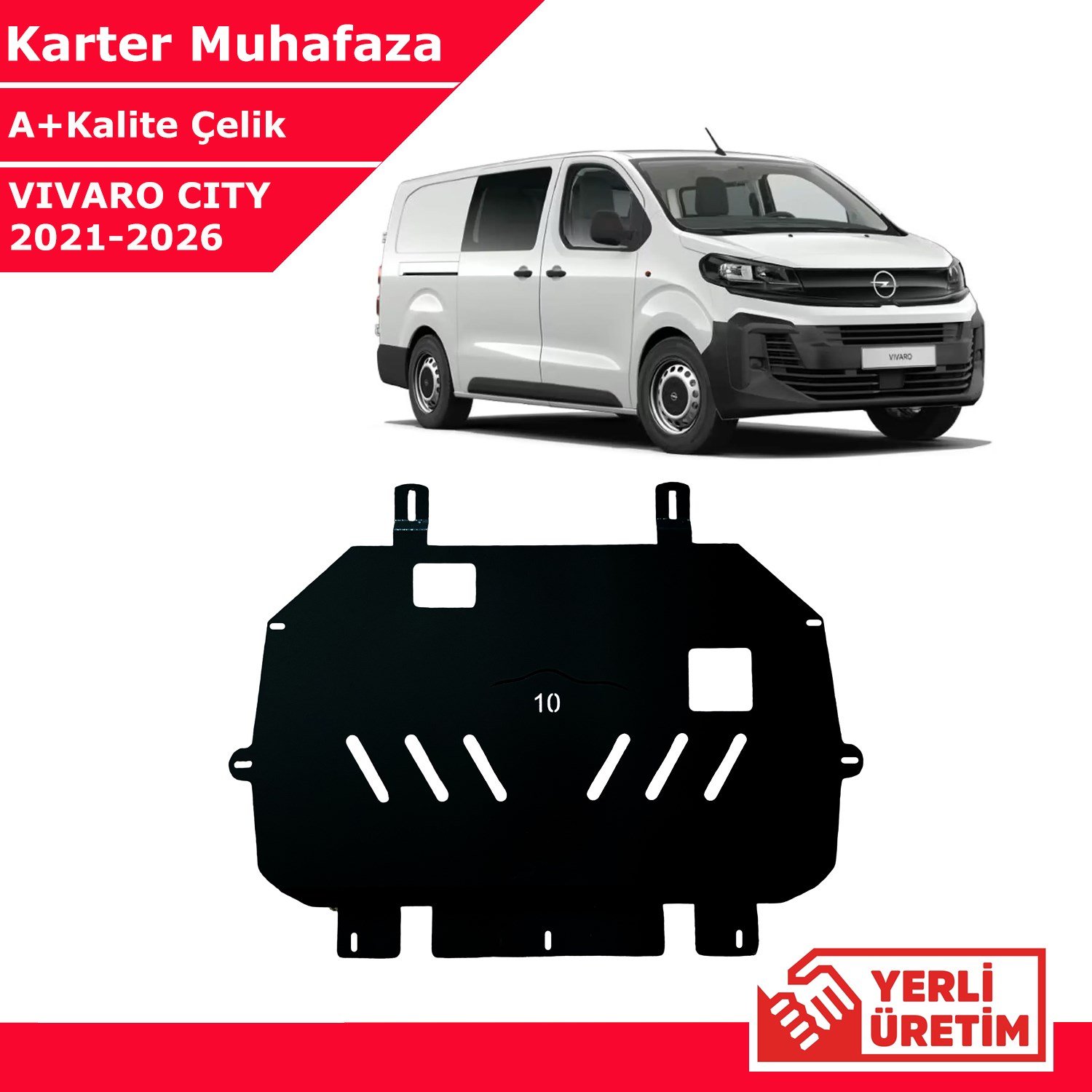 Opel Vivaro City 2000cc 2021-2026 Çelik Karter Muhafaza Çelik Koruma Sacı A+ Kalite Yerli Üretim