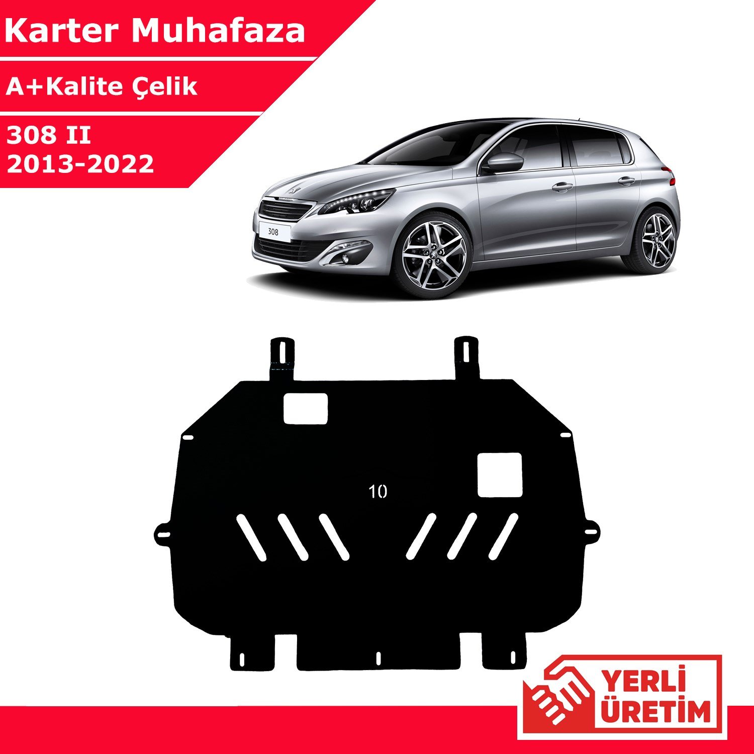 Peugeot 308 2013-2022 Çelik Karter Muhafaza Çelik Koruma Sacı A+ Kalite Yerli Üretim