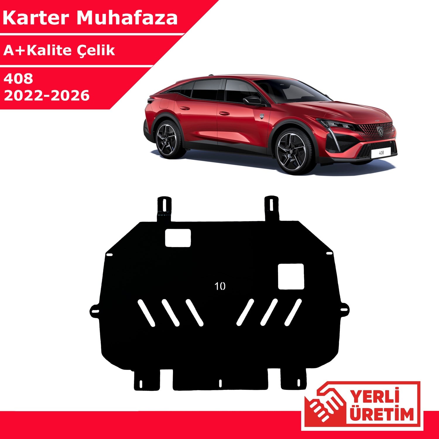 Peugeot 408 2022-2026 Çelik Karter Muhafaza Çelik Koruma Sacı A+ Kalite Yerli Üretim