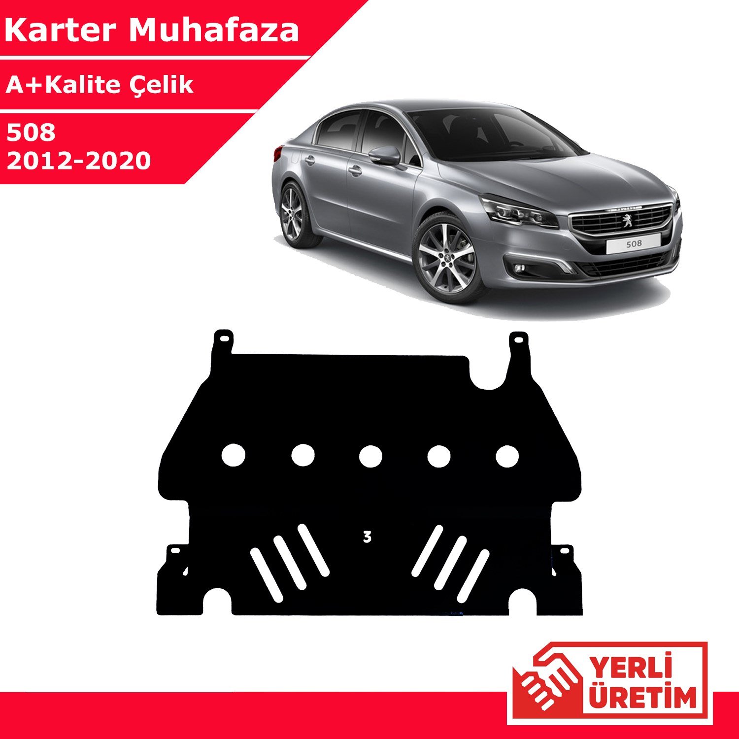 Peugeot 508 2012-2020 Çelik Karter Muhafaza Çelik Koruma Sacı A+ Kalite Yerli Üretim