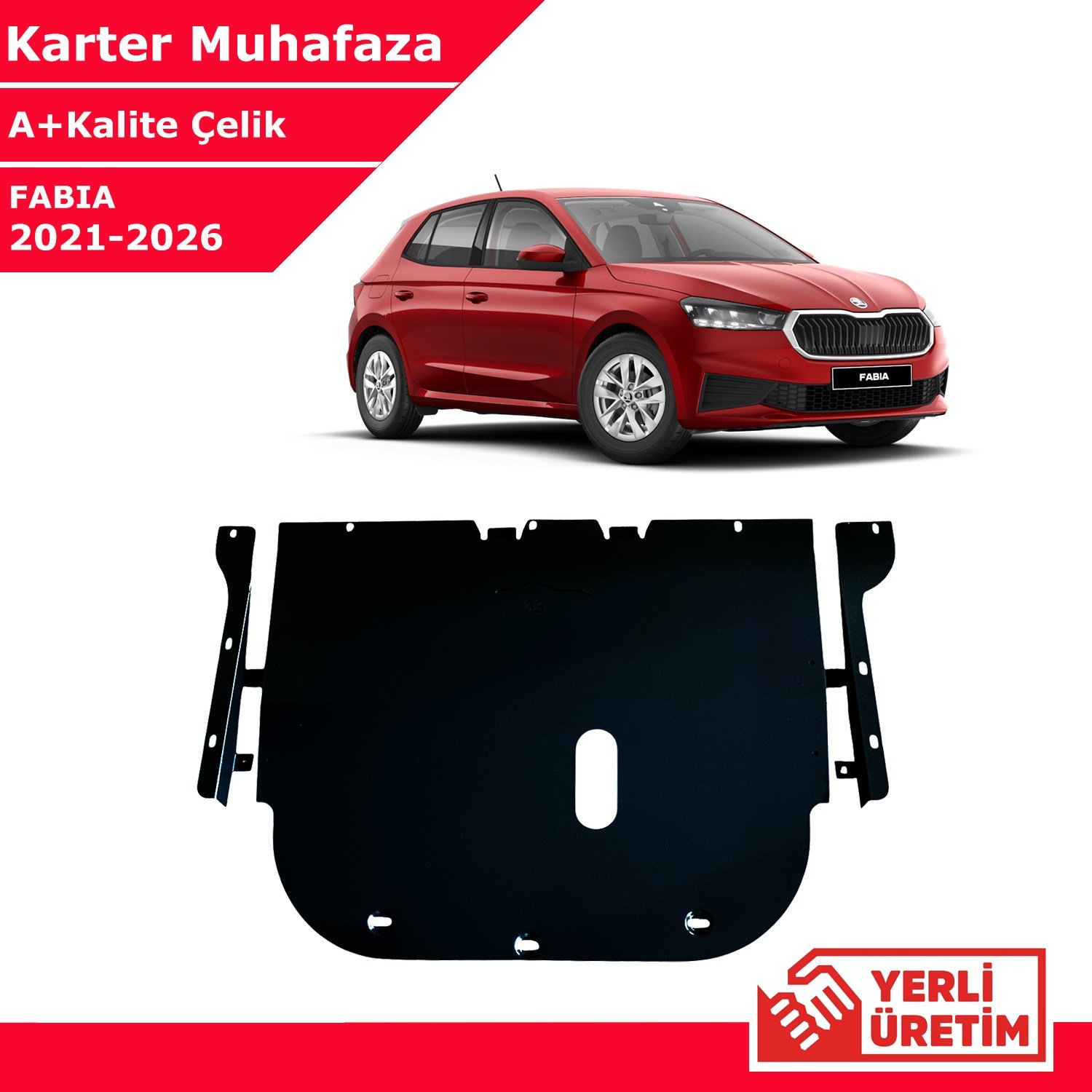 Seat Fabia 2021-2026 Çelik Karter Muhafaza Çelik Koruma Sacı A+ Kalite Yerli Üretim