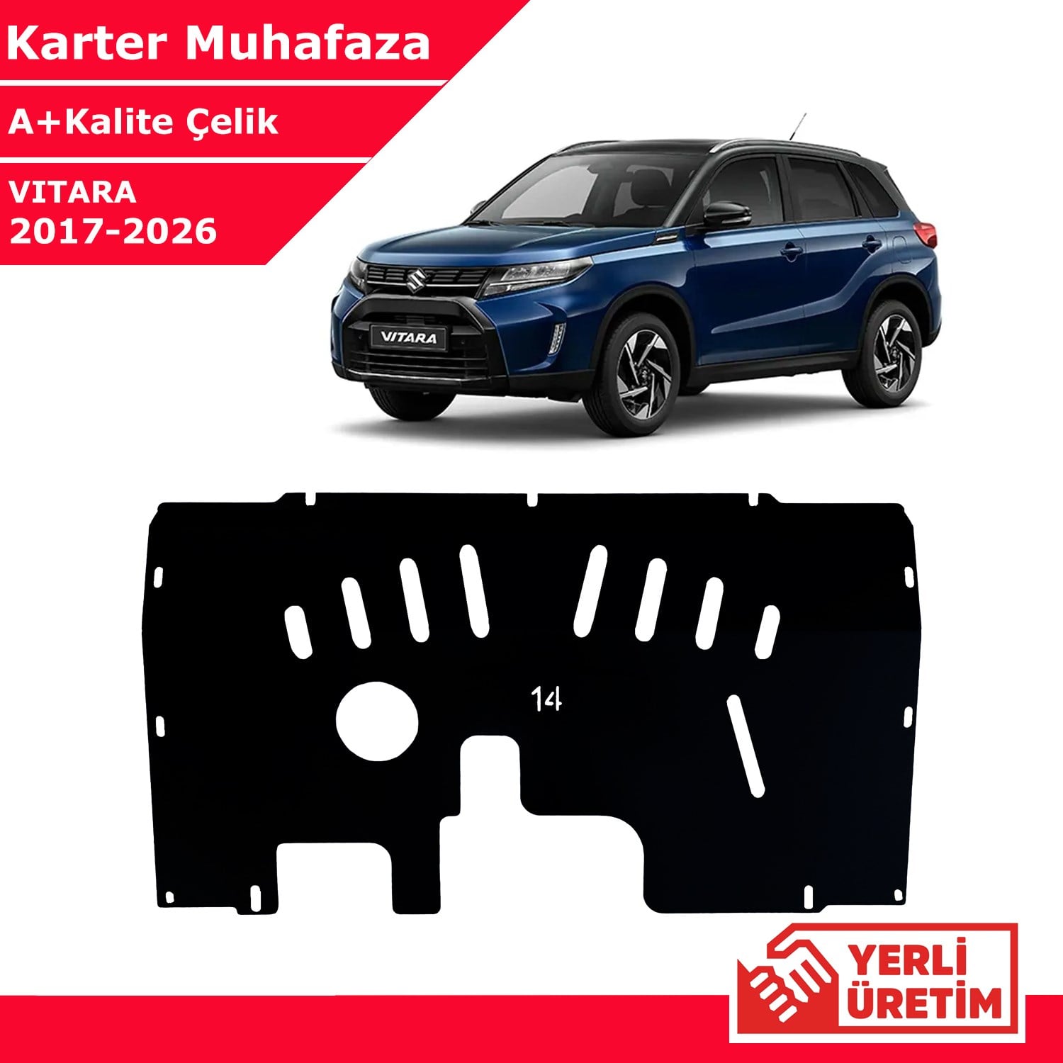 Suzuki Vitara 2017-2026 Çelik Karter Muhafaza Çelik Koruma Sacı A+ Kalite Yerli Üretim