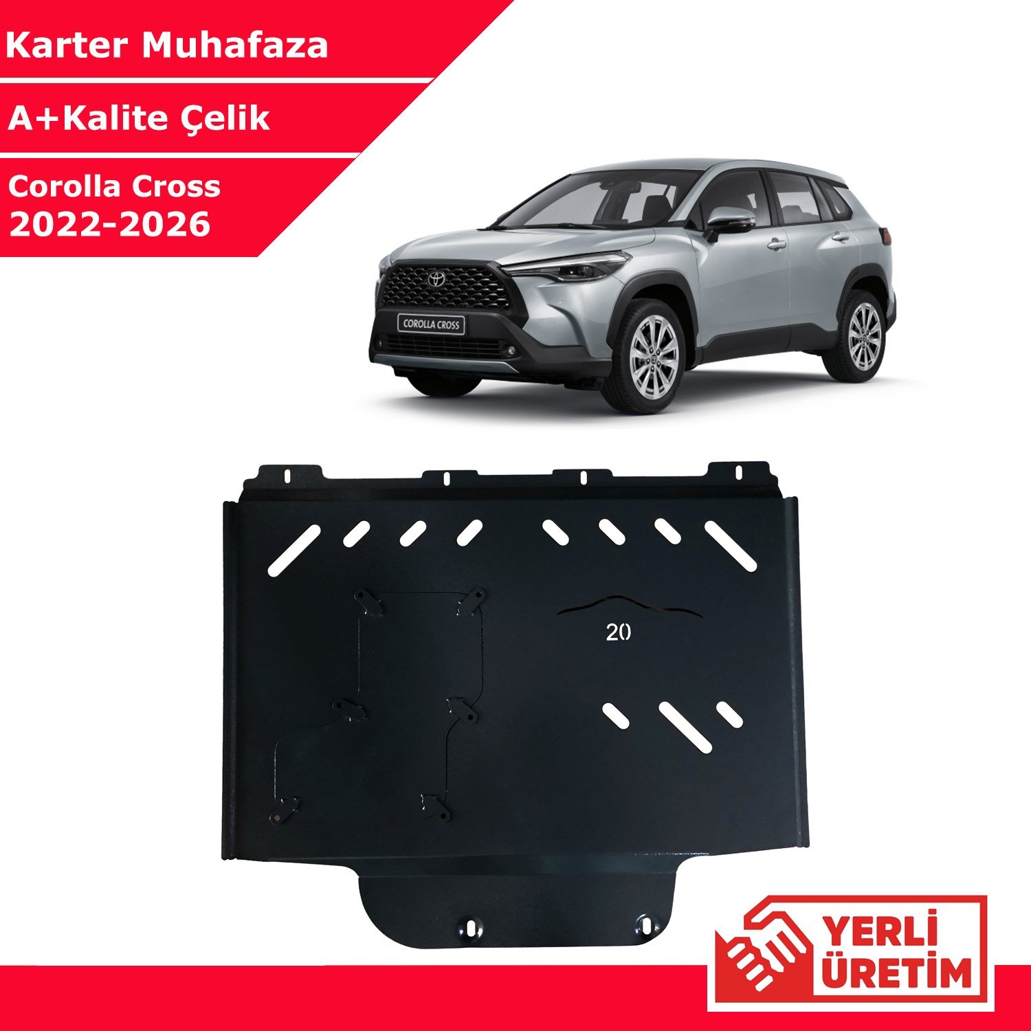 Toyota Corolla Cross 2022-2026 Çelik Karter Muhafaza Çelik Koruma Sacı A+ Kalite Yerli Üretim