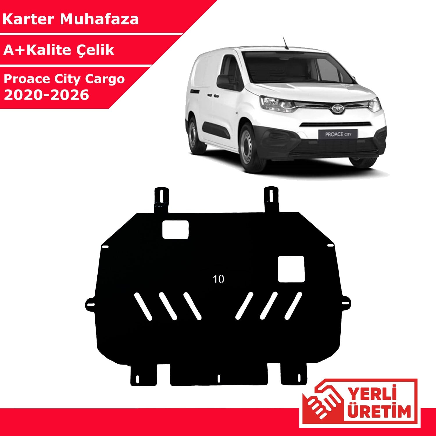 Toyota Proace City Cargo 2020-2026 Çelik Karter Muhafaza Çelik Koruma Sacı A+ Kalite Yerli Üretim